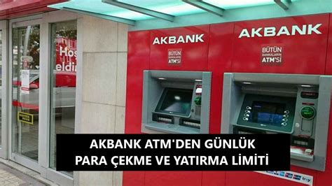 Akbank ATM Para Çekme Limitleri ve Ücretler 2024